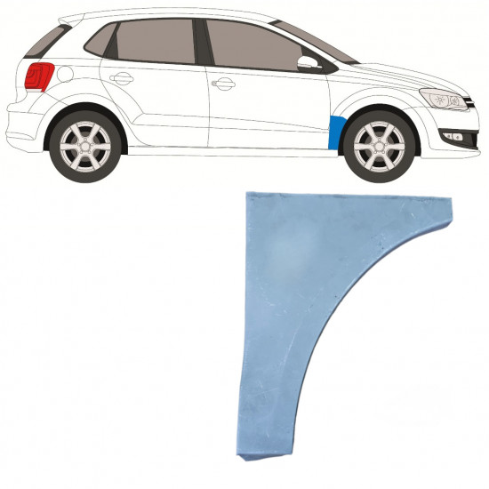 Pannello di riparazione parafango anteriore per Volkswagen Polo 2009-2017 / Destra 8942